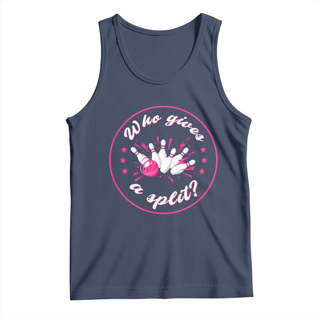 Funny Bowling Quote Tank Top Who Gives A Split For Women - Wonder Print Shop