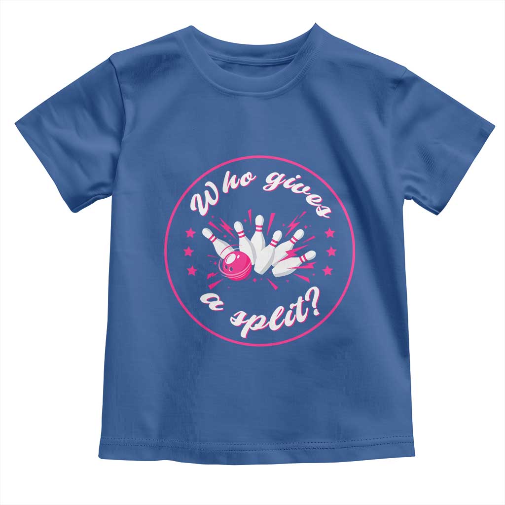 Funny Bowling Quote Toddler T Shirt Who Gives A Split For Women - Wonder Print Shop