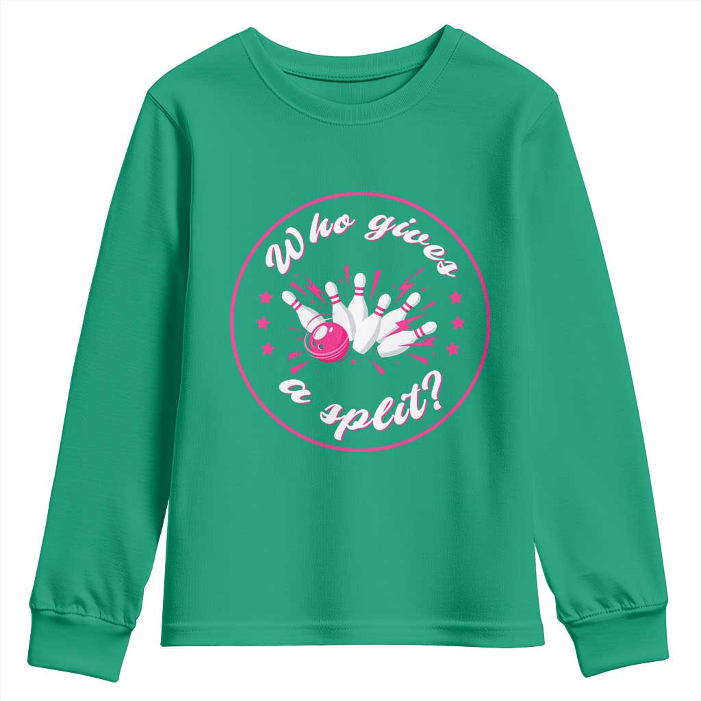 Funny Bowling Quote Youth Sweatshirt Who Gives A Split For Women - Wonder Print Shop