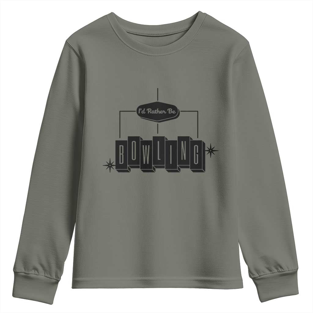 Id Rather Be Bowling Youth Sweatshirt Funny Bowler Gift - Wonder Print Shop