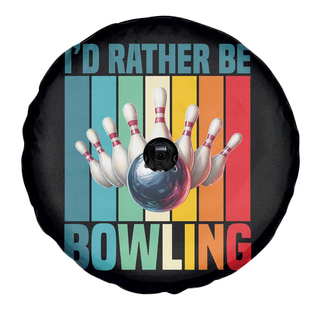 Funny Bowling Quote Spare Tire Cover Id Rather Be Bowling Gift - Wonder Print Shop