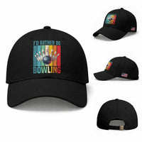 Funny Bowling Quote Baseball Cap Id Rather Be Bowling Gift