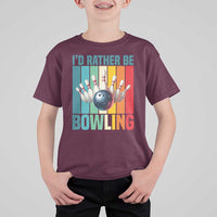 Funny Bowling Quote T Shirt For Kid Id Rather Be Bowling Gift - Wonder Print Shop