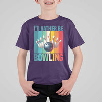 Funny Bowling Quote T Shirt For Kid Id Rather Be Bowling Gift - Wonder Print Shop