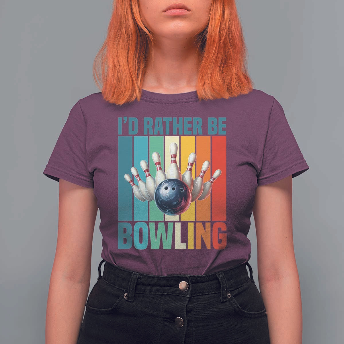 Funny Bowling Quote T Shirt For Women Id Rather Be Bowling Gift - Wonder Print Shop