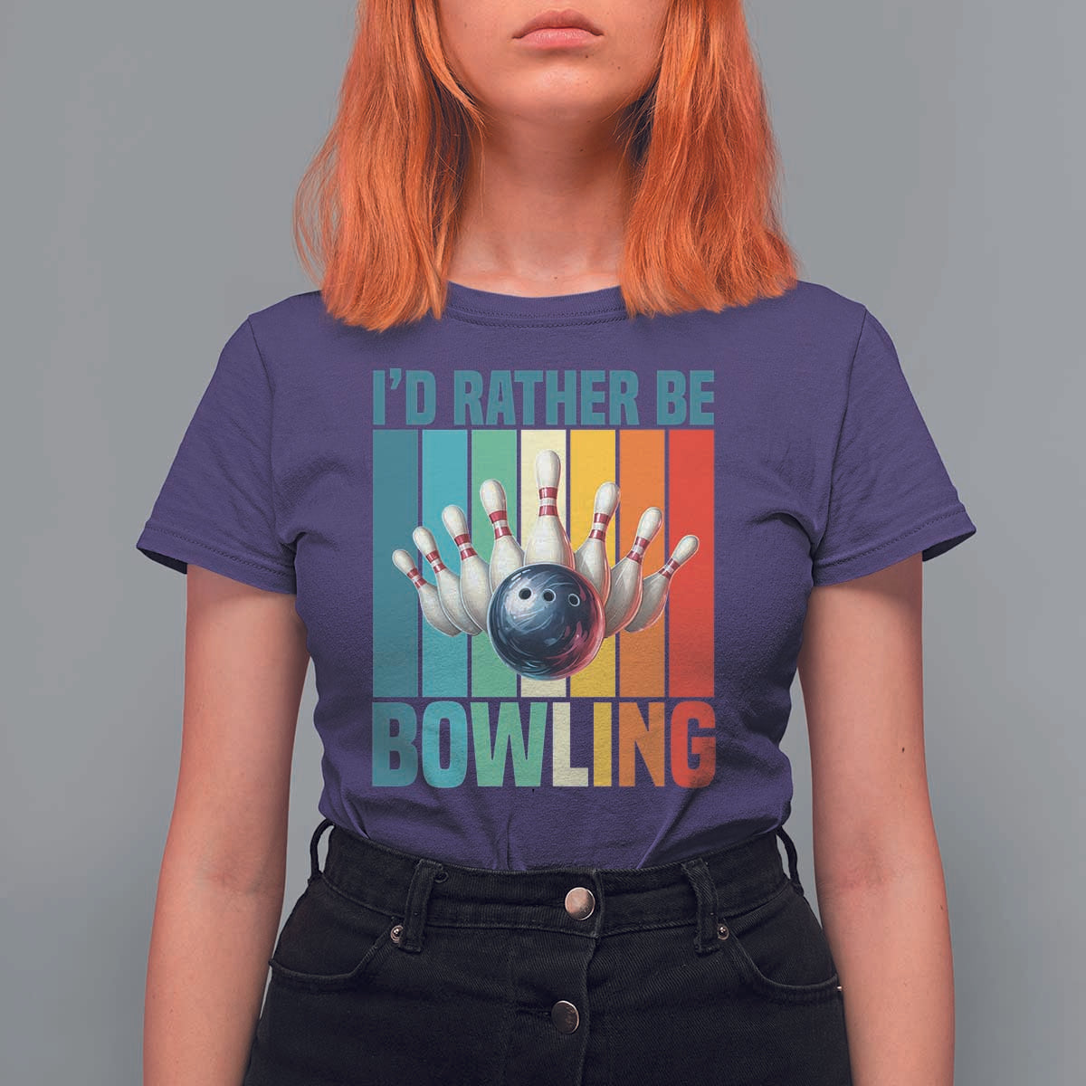 Funny Bowling Quote T Shirt For Women Id Rather Be Bowling Gift - Wonder Print Shop