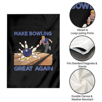 Make Bowling Great Again Garden Flag Funny Bowler Gift - Wonder Print Shop