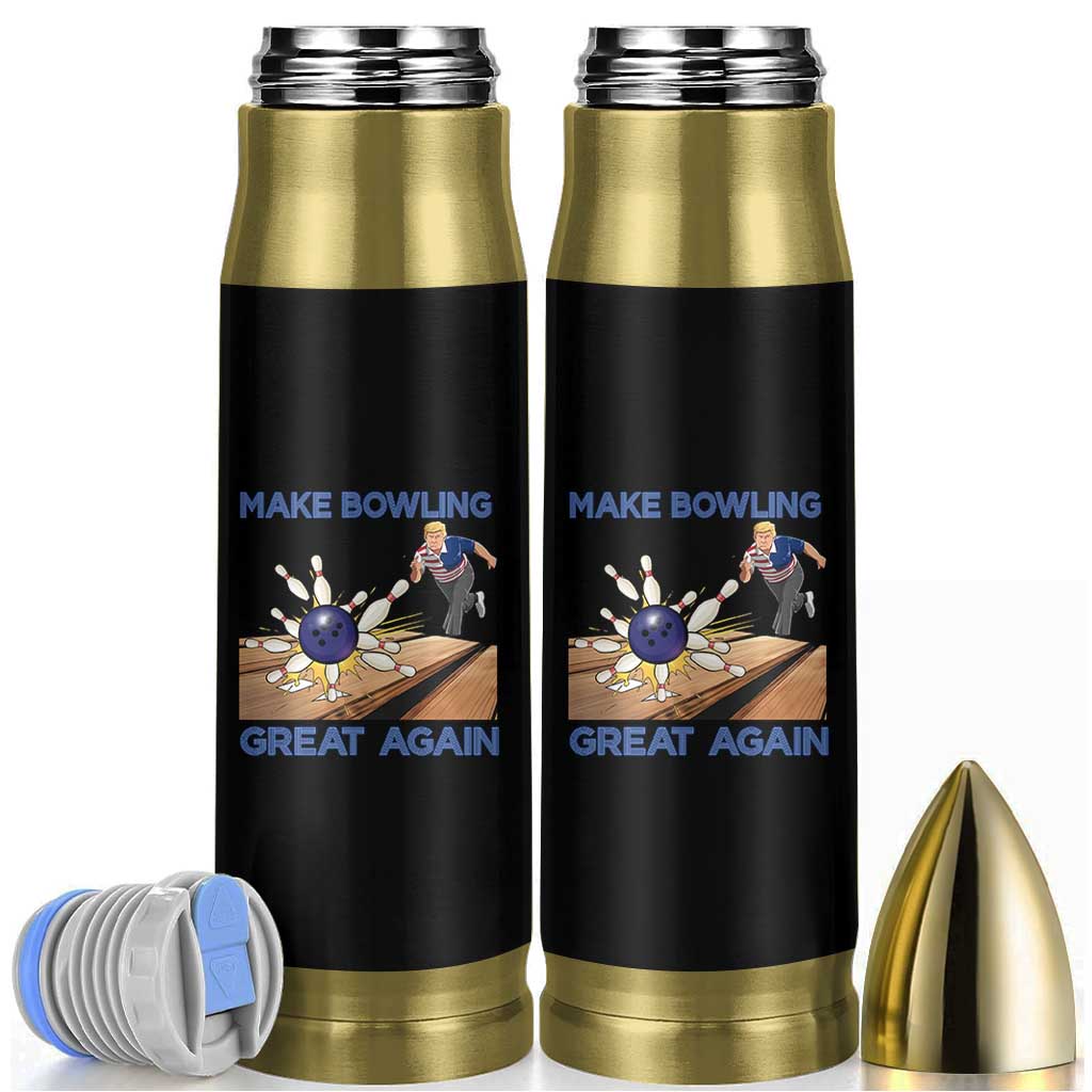Make Bowling Great Again Bullet Tumbler Funny Bowler Gift - Wonder Print Shop