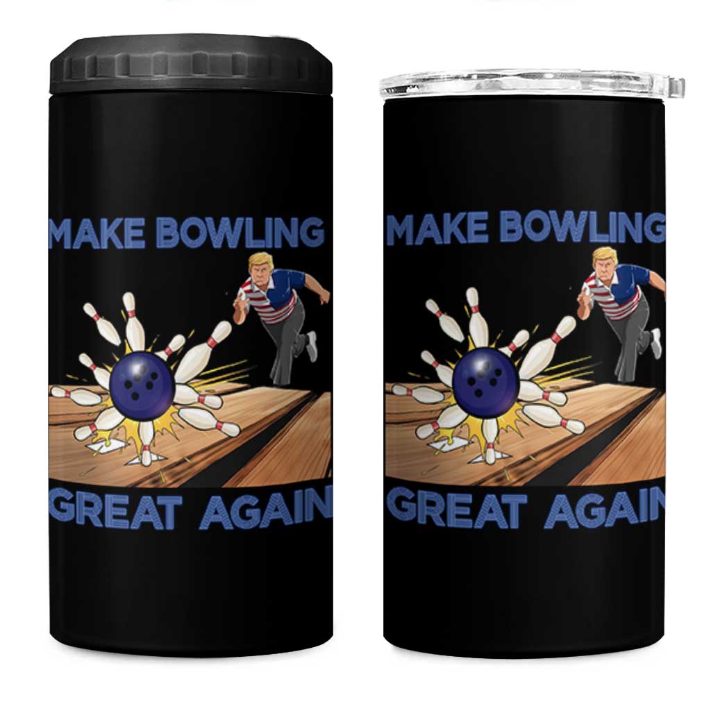 Make Bowling Great Again 4 in 1 Can Cooler Tumbler Funny Bowler Gift - Wonder Print Shop