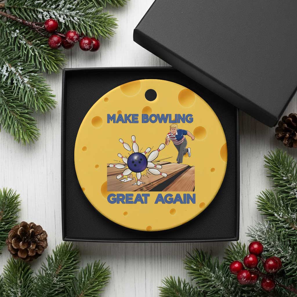 Make Bowling Great Again Ceramic Ornament Funny Bowler Gift - Wonder Print Shop