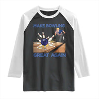 Make Bowling Great Again Raglan Shirt Funny Bowler Gift - Wonder Print Shop