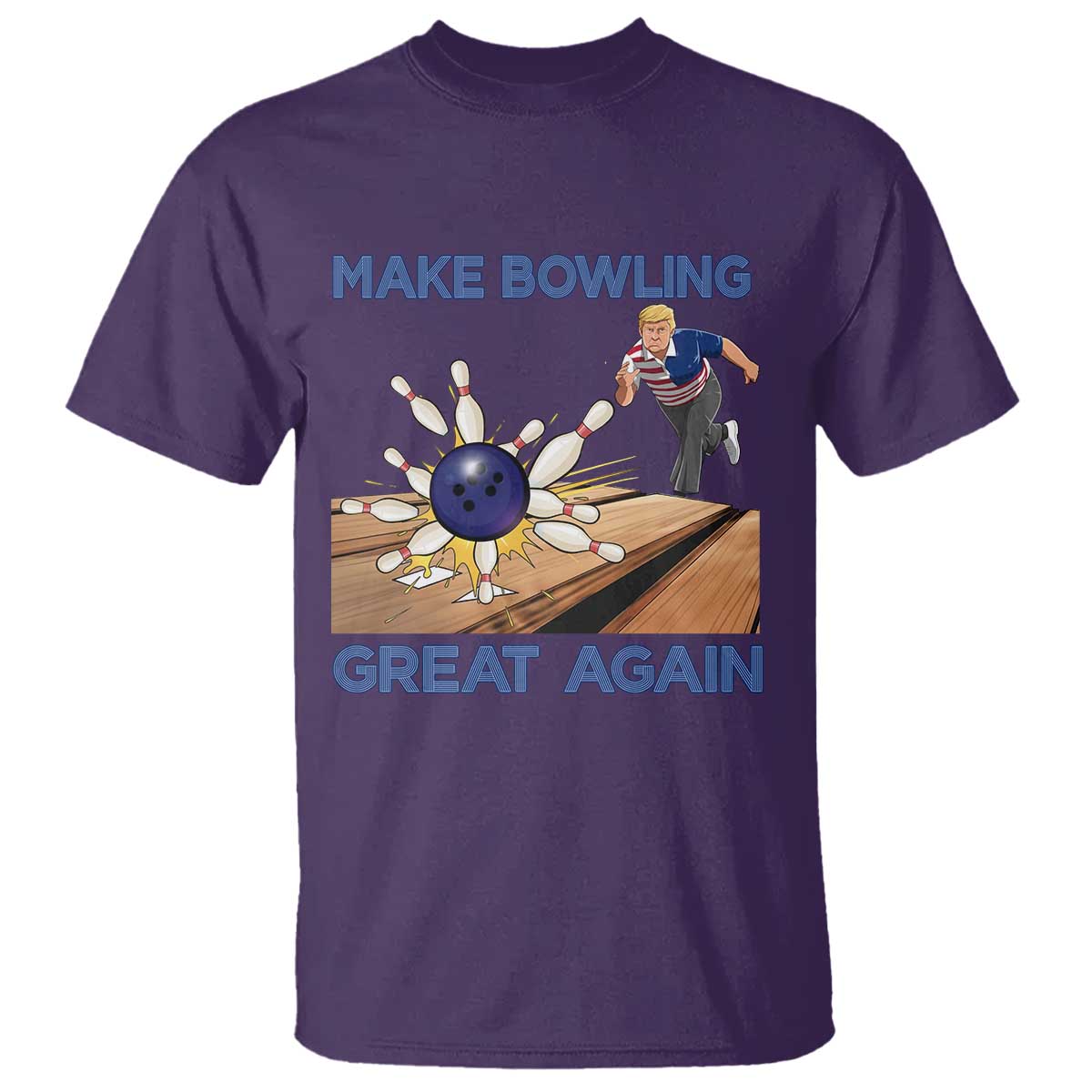 Make Bowling Great Again T Shirt Funny Bowler Gift - Wonder Print Shop