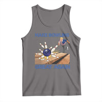Make Bowling Great Again Tank Top Funny Bowler Gift - Wonder Print Shop