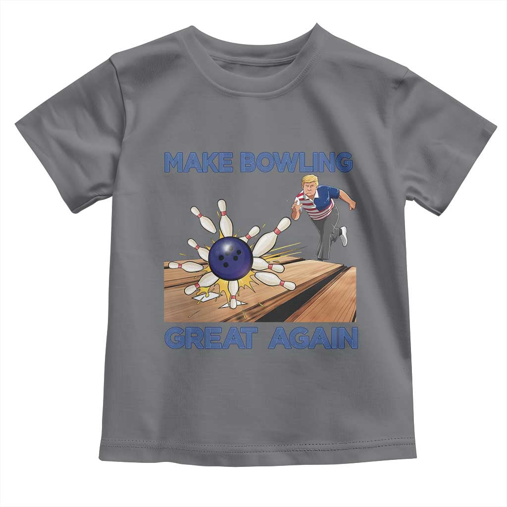Make Bowling Great Again Toddler T Shirt Funny Bowler Gift - Wonder Print Shop