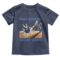Make Bowling Great Again Toddler T Shirt Funny Bowler Gift - Wonder Print Shop