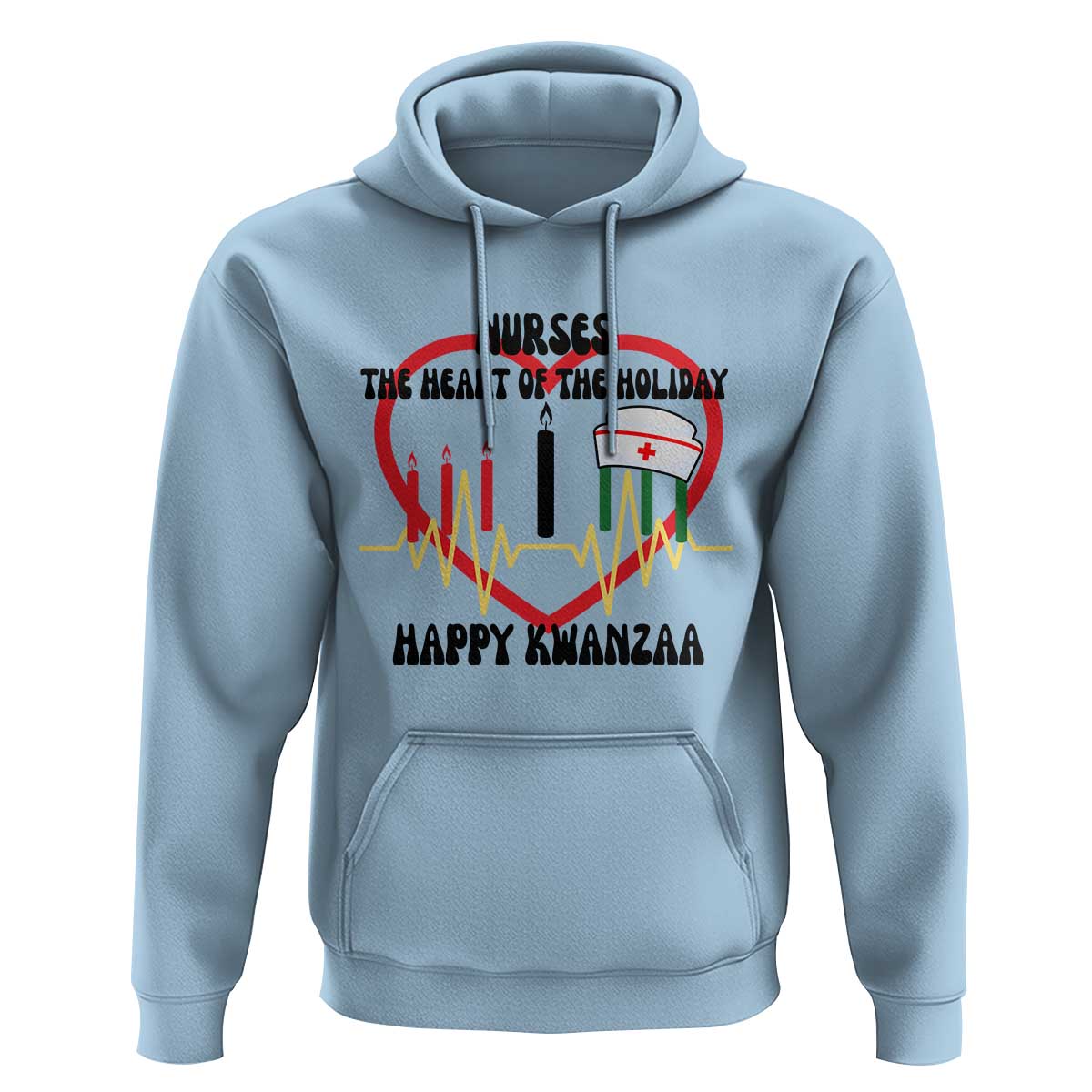 Nurse The Heart Of The Holiday Hoodie Happy Kwanzaa Medical Gift - Wonder Print Shop