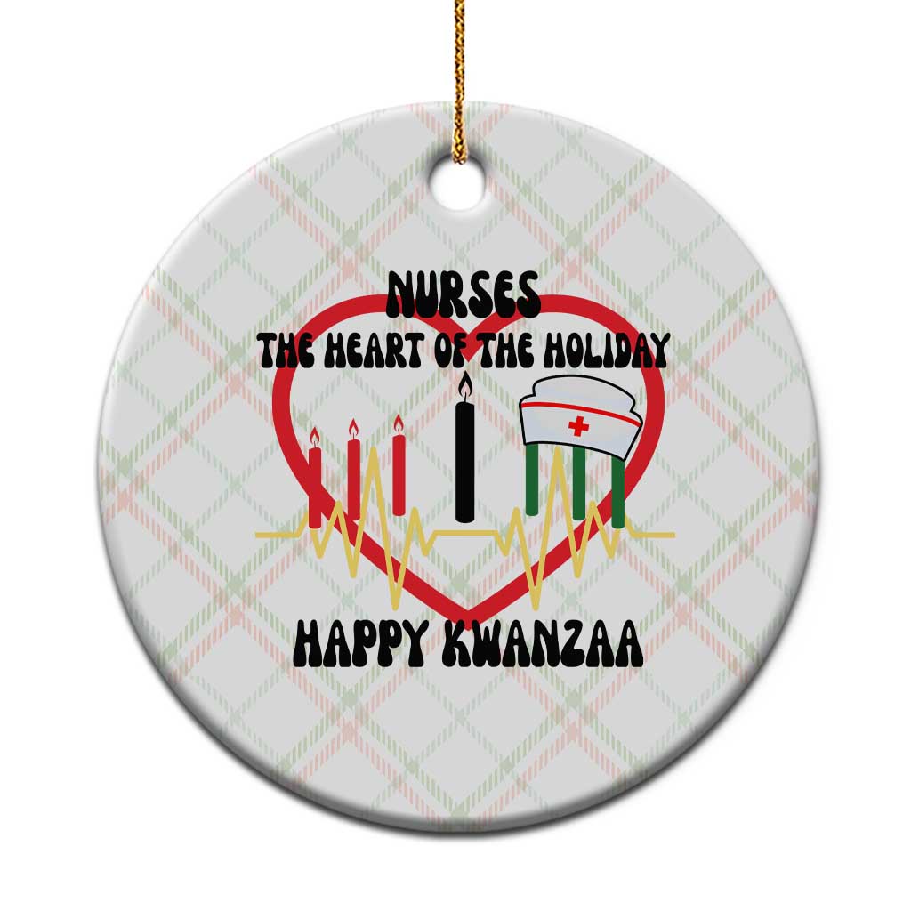 Nurse The Heart Of The Holiday Ceramic Ornament Happy Kwanzaa Medical Gift - Wonder Print Shop