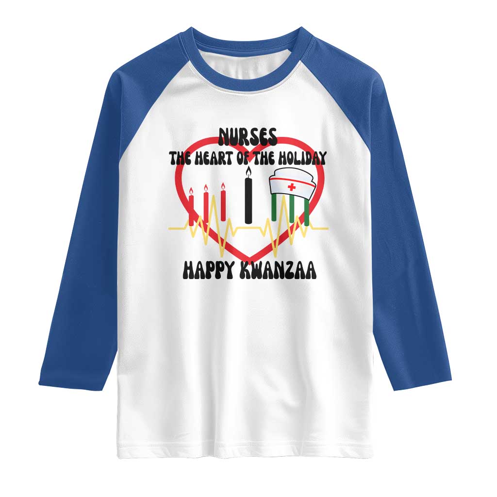 Nurse The Heart Of The Holiday Raglan Shirt Happy Kwanzaa Medical Gift - Wonder Print Shop
