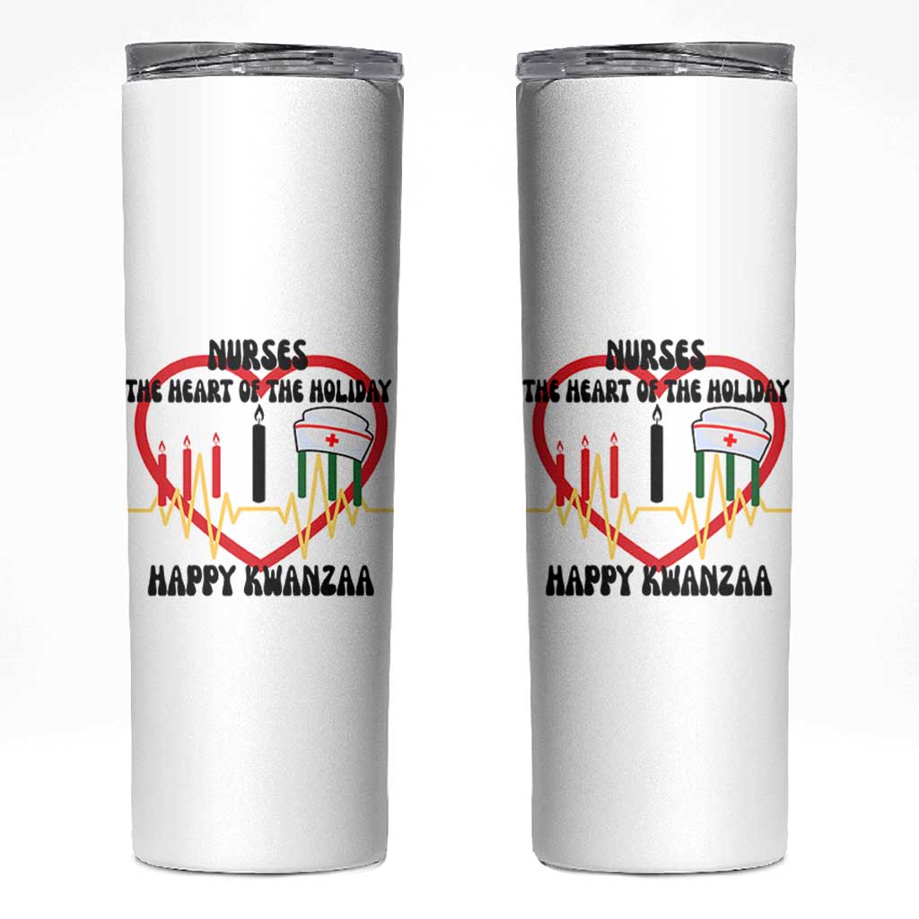 Nurse The Heart Of The Holiday Skinny Tumbler Happy Kwanzaa Medical Gift - Wonder Print Shop