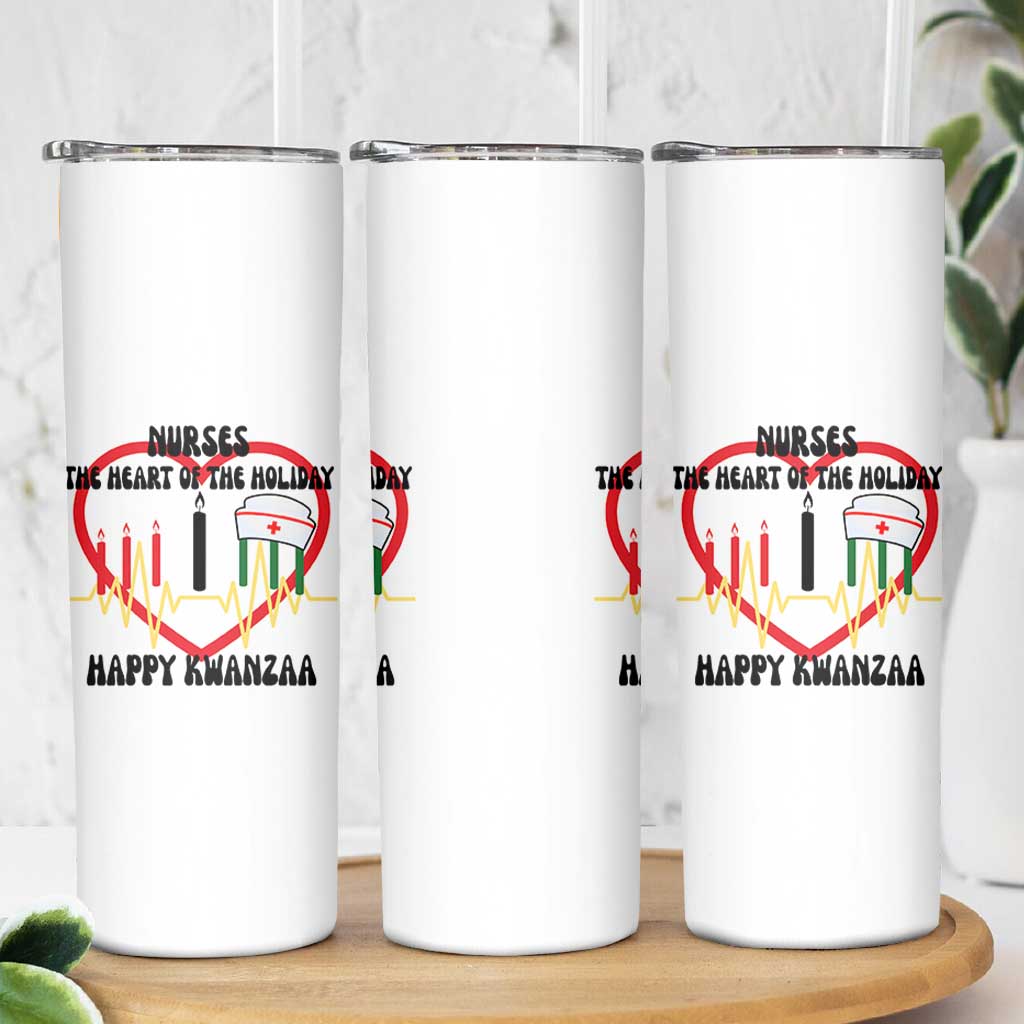 Nurse The Heart Of The Holiday Skinny Tumbler Happy Kwanzaa Medical Gift - Wonder Print Shop