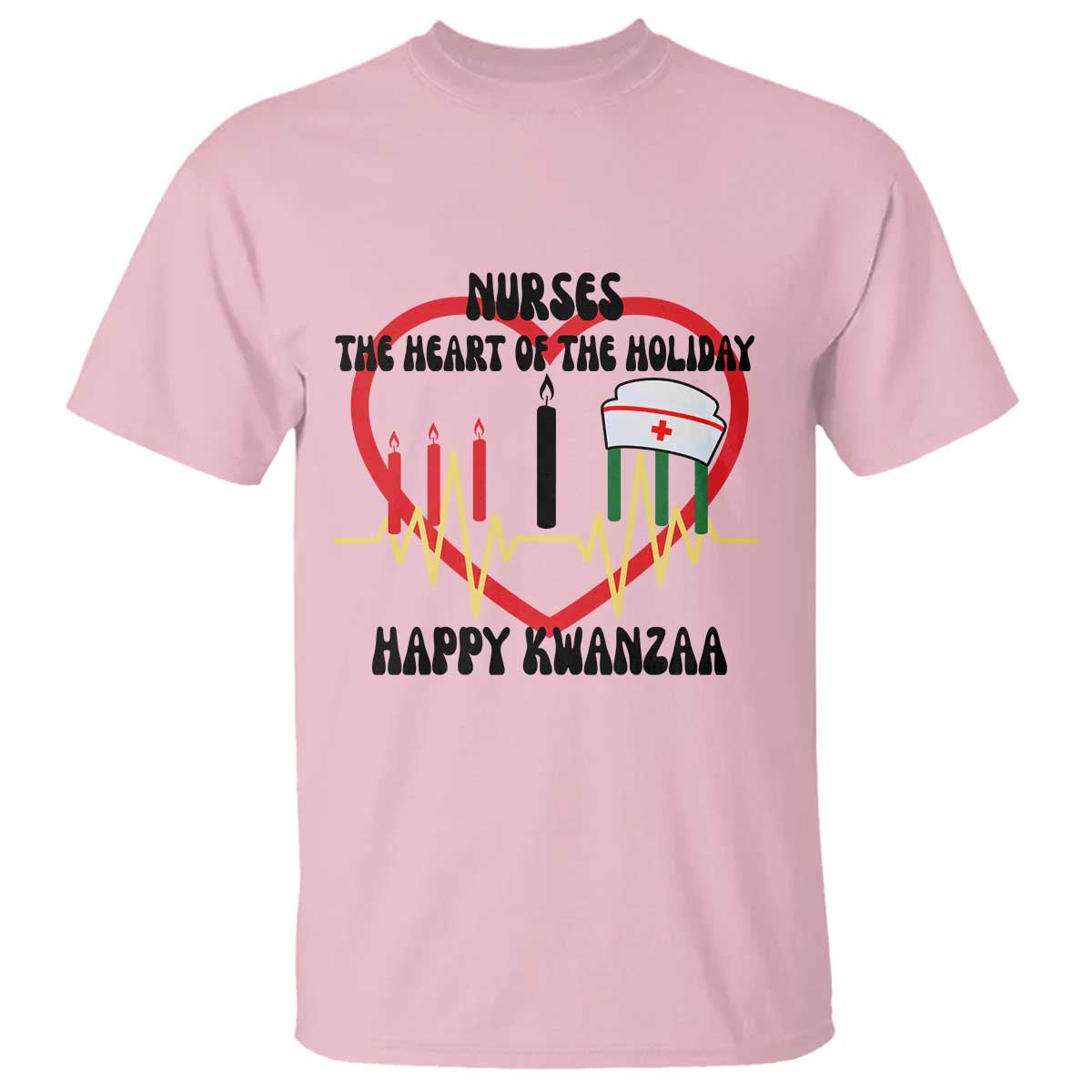 Nurse The Heart Of The Holiday T Shirt Happy Kwanzaa Medical Gift - Wonder Print Shop