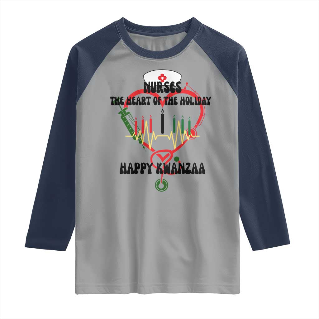 Nurses The Heart Of The Holiday Raglan Shirt Kwanzaa Celebration Gift - Wonder Print Shop