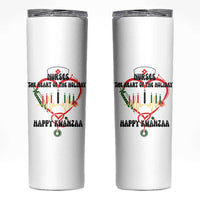 Nurses The Heart Of The Holiday Skinny Tumbler Kwanzaa Celebration Gift - Wonder Print Shop