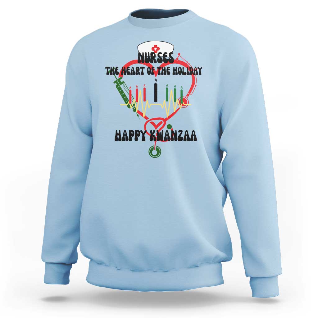 Nurses The Heart Of The Holiday Sweatshirt Kwanzaa Celebration Gift - Wonder Print Shop