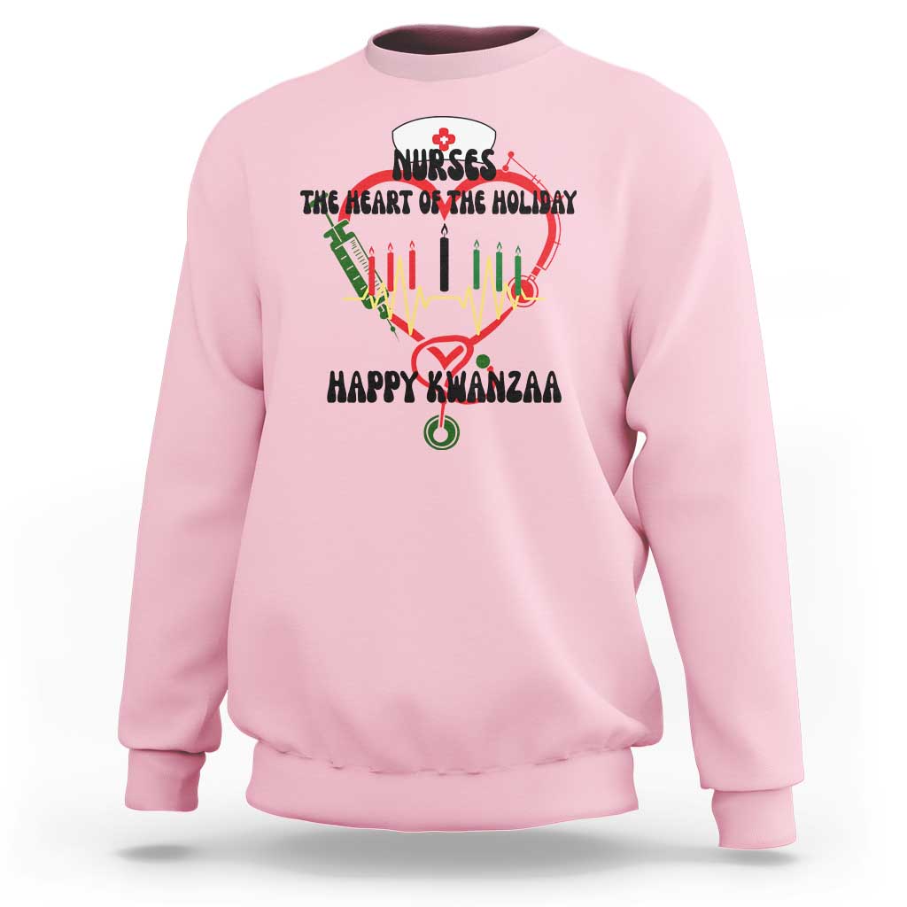 Nurses The Heart Of The Holiday Sweatshirt Kwanzaa Celebration Gift - Wonder Print Shop