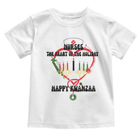 Nurses The Heart Of The Holiday Toddler T Shirt Kwanzaa Celebration Gift - Wonder Print Shop