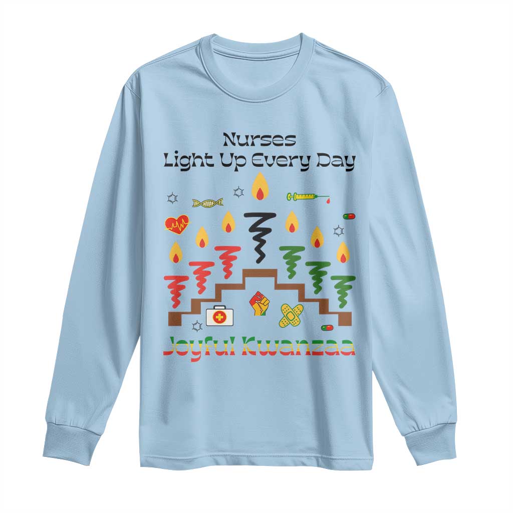 Joyful Kwanzaa Nurse Gift Long Sleeve Shirt Light Up Everyday - Wonder Print Shop
