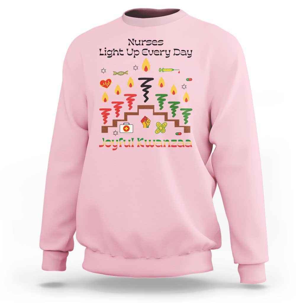 Joyful Kwanzaa Nurse Gift Sweatshirt Light Up Everyday - Wonder Print Shop