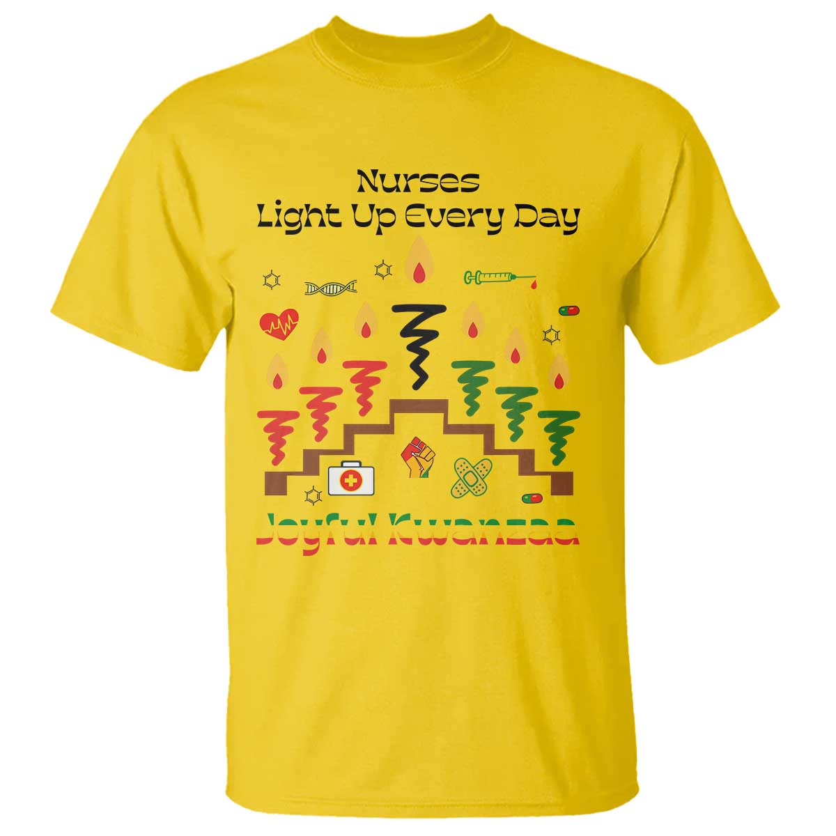 Joyful Kwanzaa Nurse Gift T Shirt Light Up Everyday - Wonder Print Shop