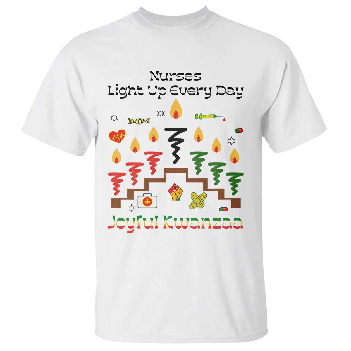 Joyful Kwanzaa Nurse Gift T Shirt Light Up Everyday - Wonder Print Shop