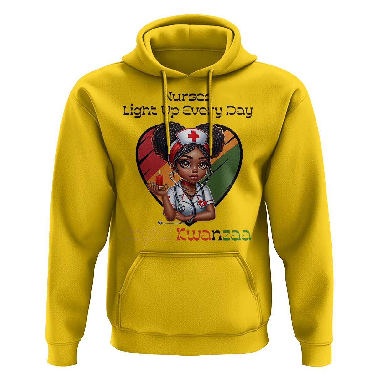 Nurses Light Up Everyday Hoodie Joyful Kwanzaa Celebration Gift - Wonder Print Shop