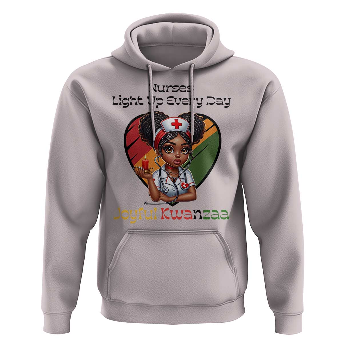 Nurses Light Up Everyday Hoodie Joyful Kwanzaa Celebration Gift - Wonder Print Shop