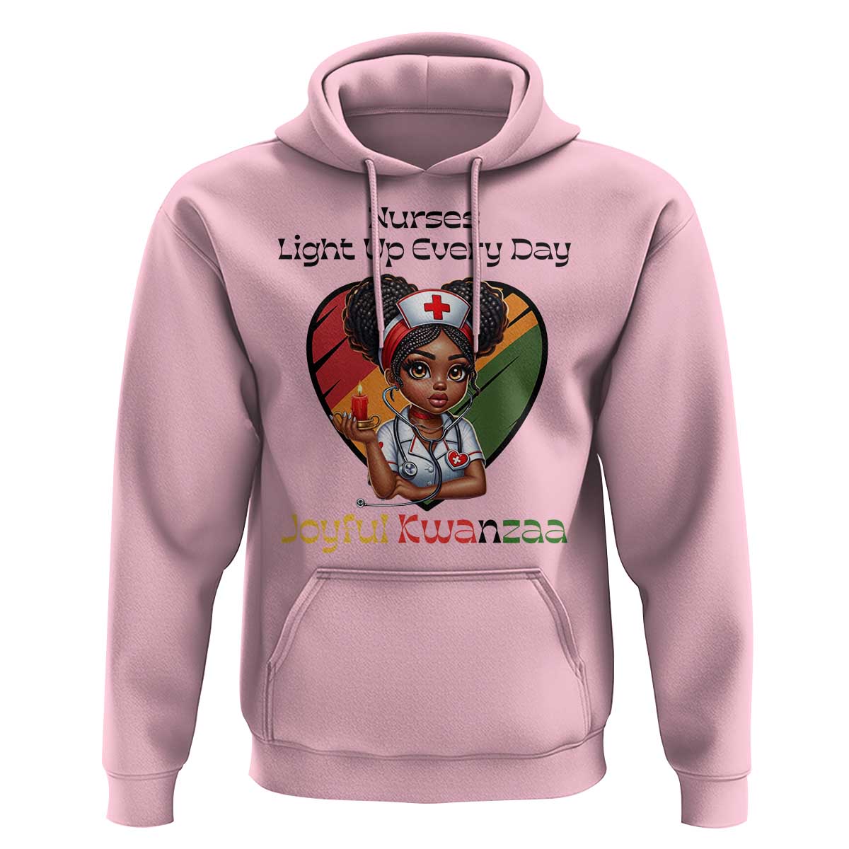 Nurses Light Up Everyday Hoodie Joyful Kwanzaa Celebration Gift - Wonder Print Shop