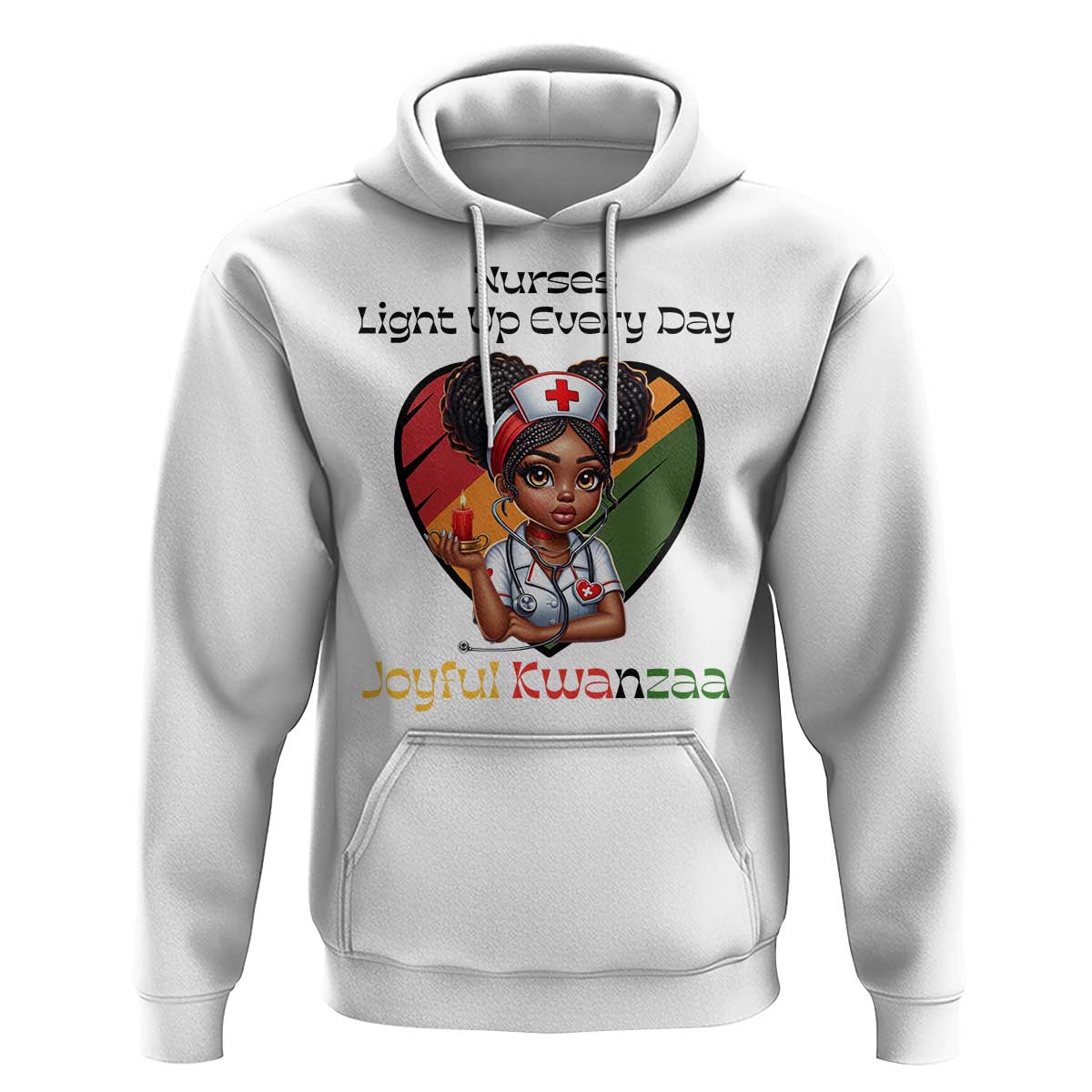 Nurses Light Up Everyday Hoodie Joyful Kwanzaa Celebration Gift - Wonder Print Shop