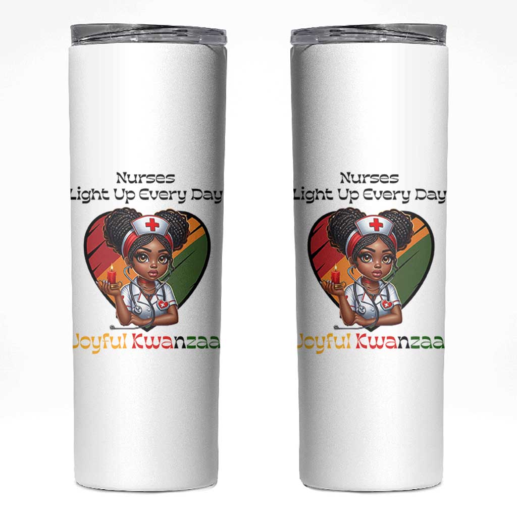 Nurses Light Up Everyday Skinny Tumbler Joyful Kwanzaa Celebration Gift - Wonder Print Shop
