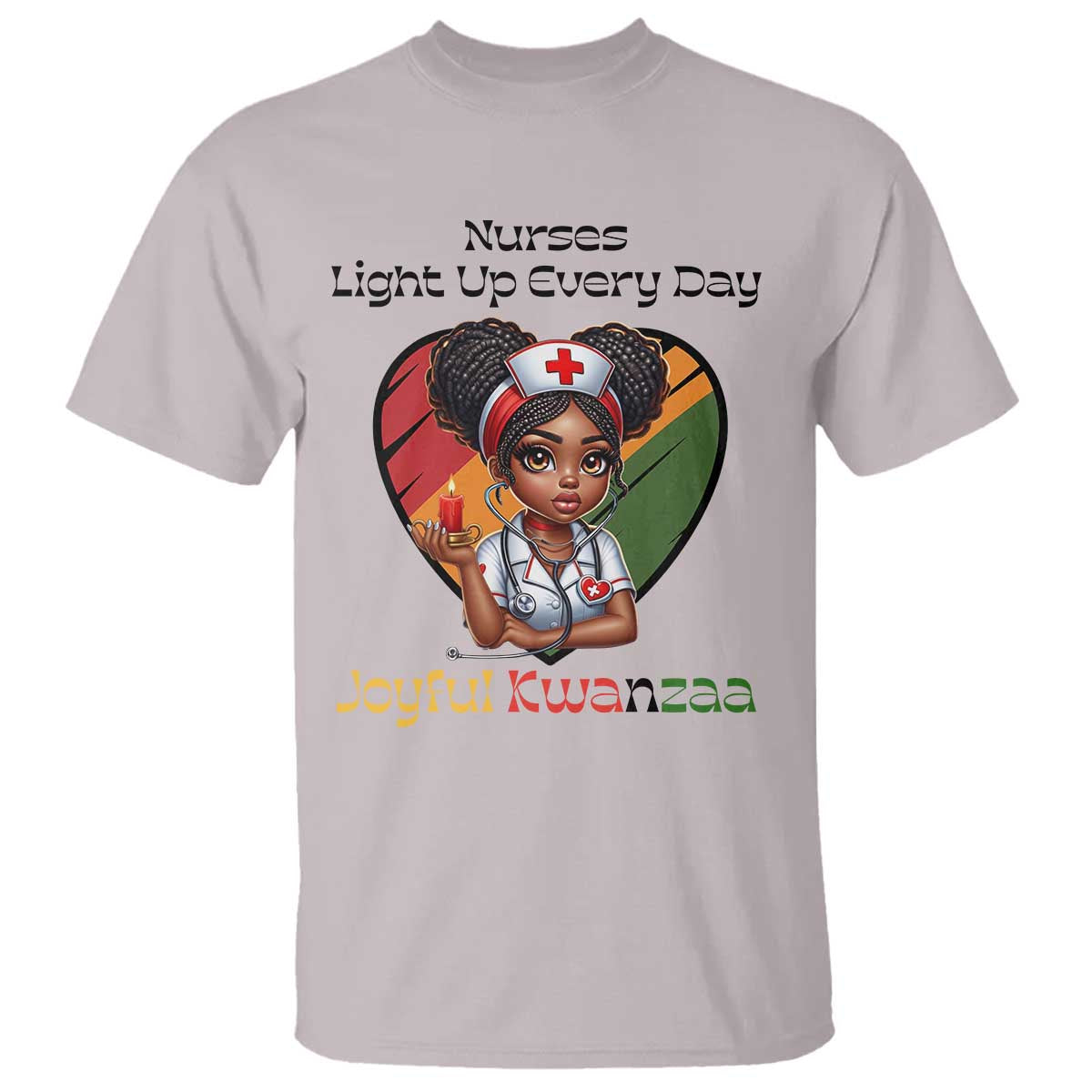 Nurses Light Up Everyday T Shirt Joyful Kwanzaa Celebration Gift - Wonder Print Shop