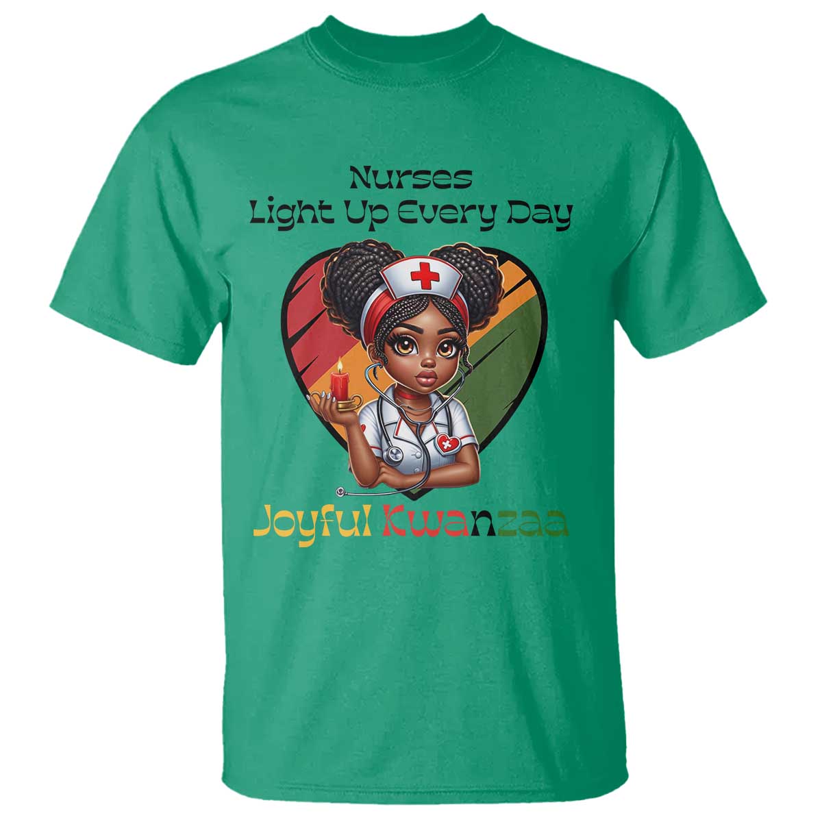 Nurses Light Up Everyday T Shirt Joyful Kwanzaa Celebration Gift - Wonder Print Shop