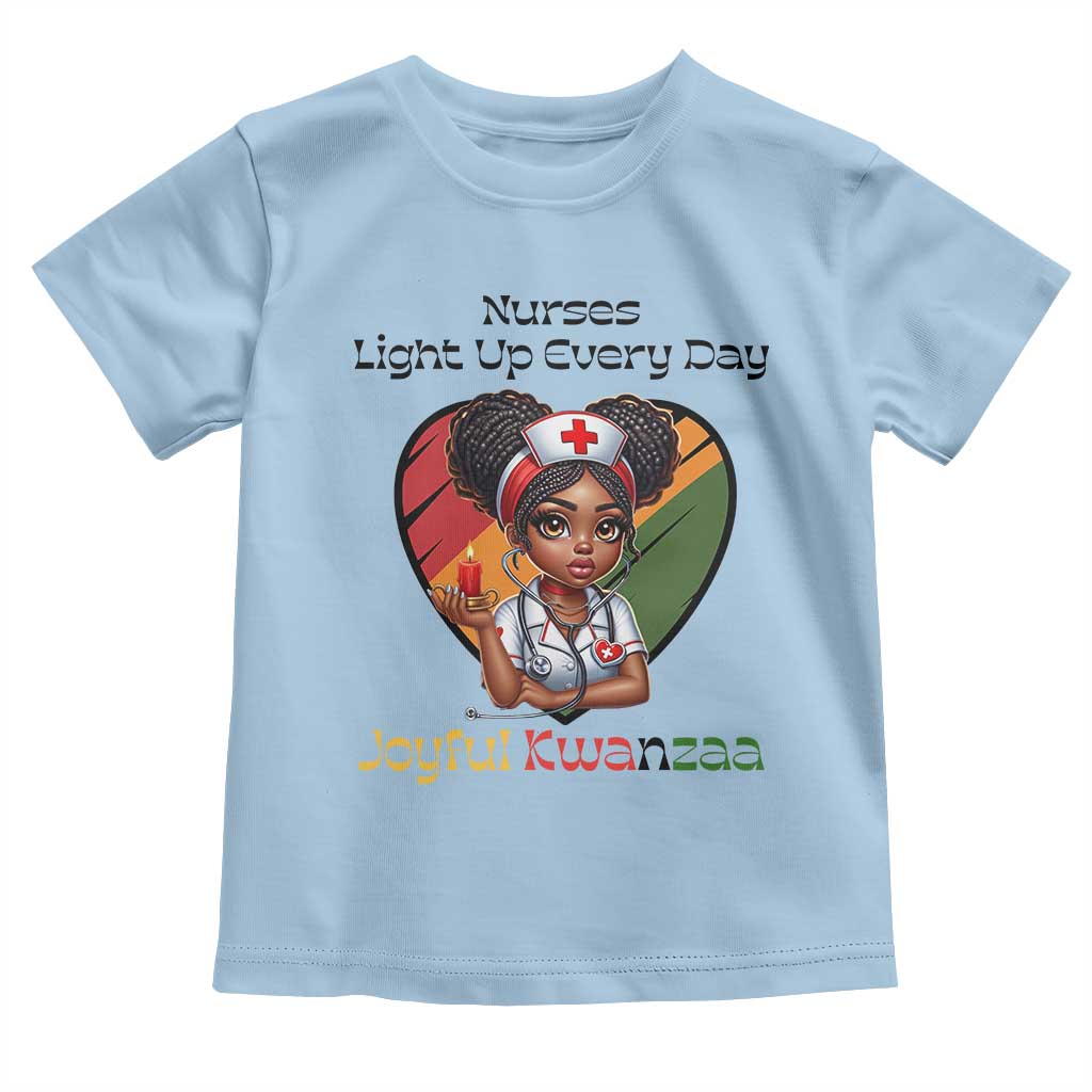 Nurses Light Up Everyday Toddler T Shirt Joyful Kwanzaa Celebration Gift - Wonder Print Shop