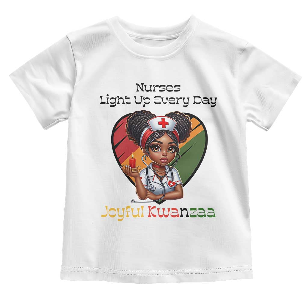 Nurses Light Up Everyday Toddler T Shirt Joyful Kwanzaa Celebration Gift - Wonder Print Shop