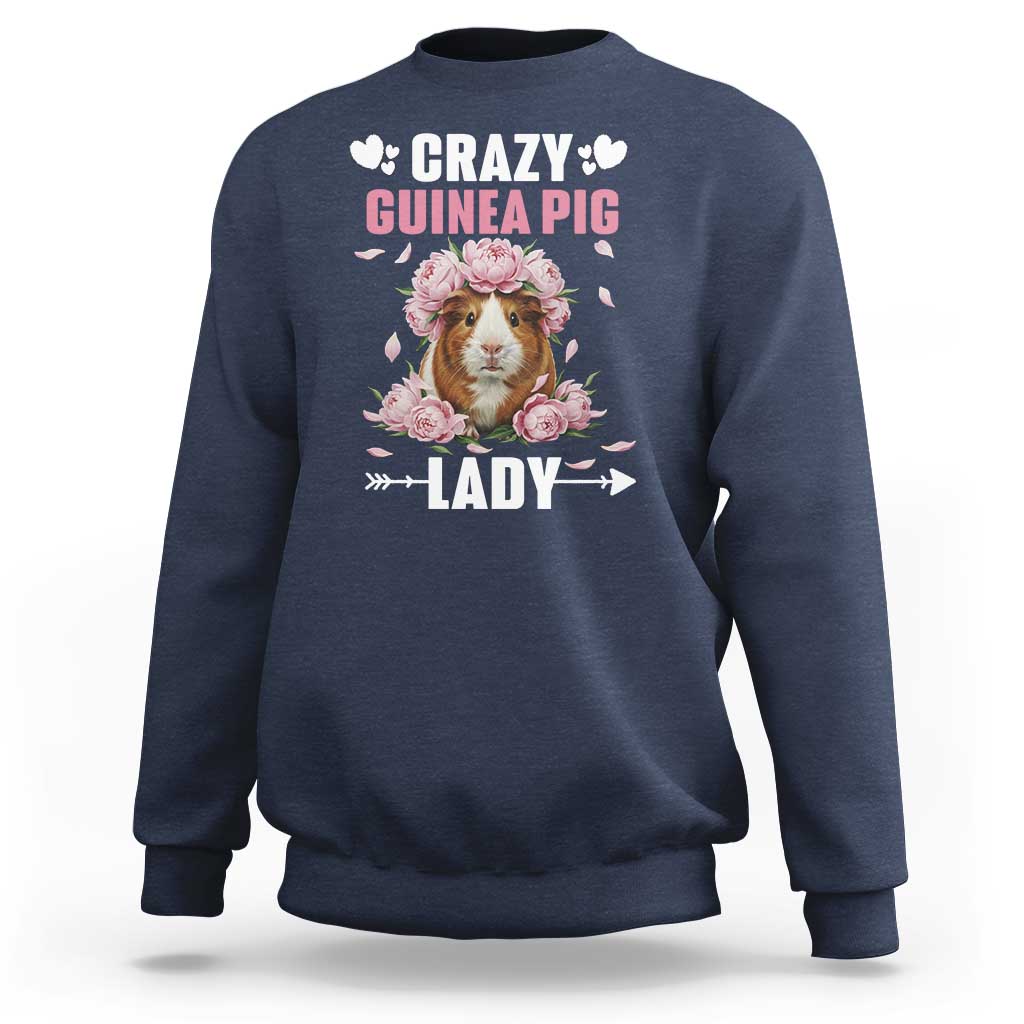 Funny Crazy Guinea Pig Lady Sweatshirt Cavy Mom Gift - Wonder Print Shop