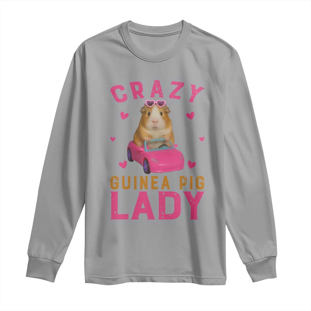 Crazy Guinea Pig Lady Long Sleeve Shirt Funny Pet Lover Gift - Wonder Print Shop
