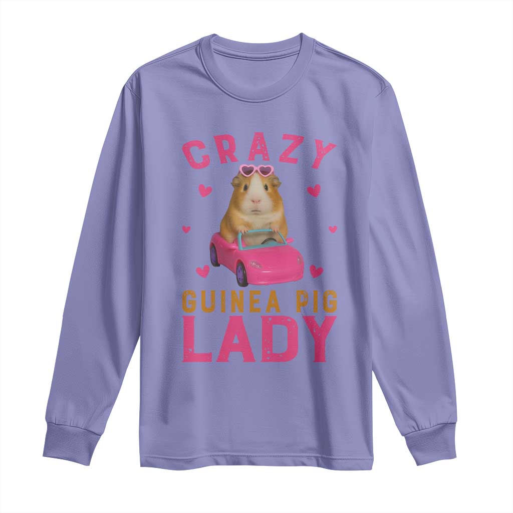 Crazy Guinea Pig Lady Long Sleeve Shirt Funny Pet Lover Gift - Wonder Print Shop