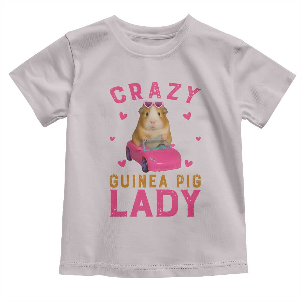 Crazy Guinea Pig Lady Toddler T Shirt Funny Pet Lover Gift - Wonder Print Shop