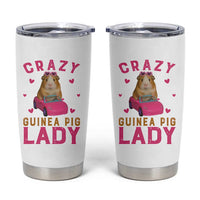Crazy Guinea Pig Lady Tumbler Cup Funny Pet Lover Gift - Wonder Print Shop