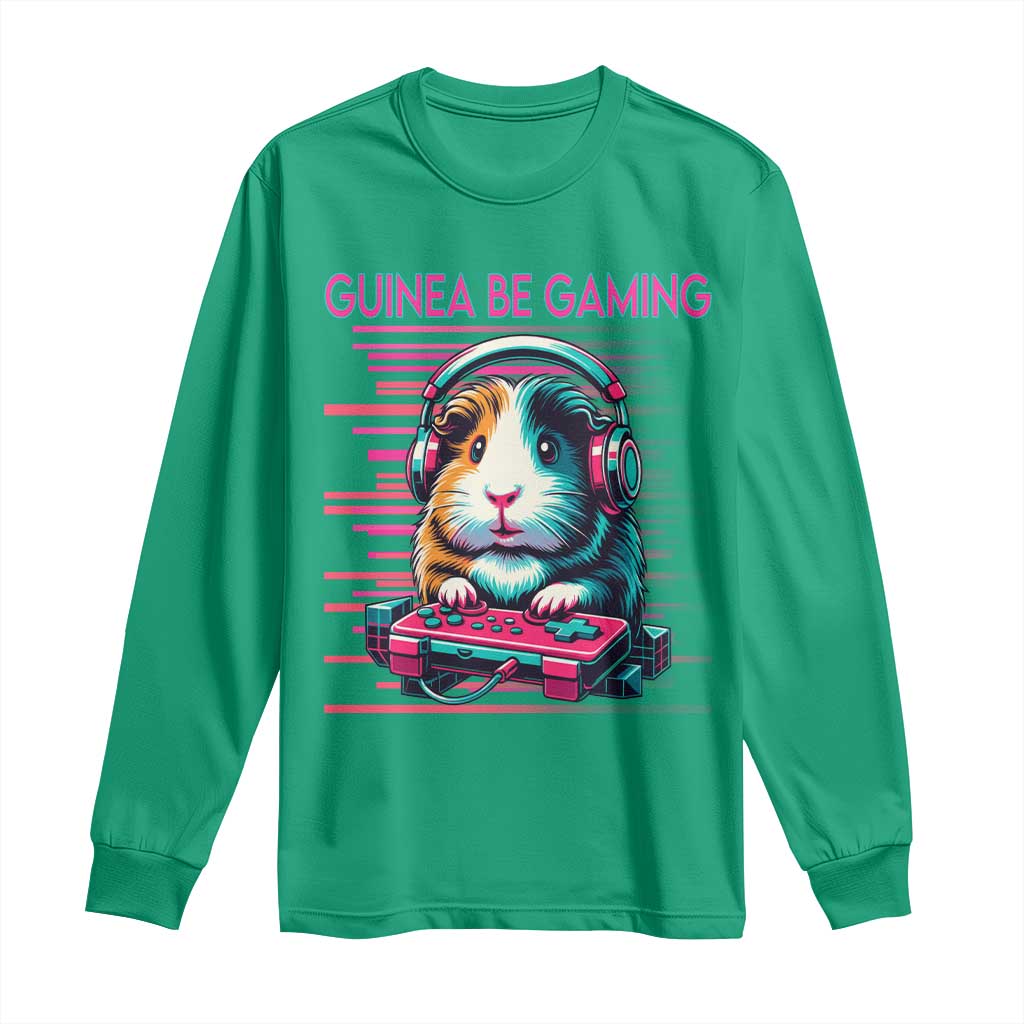 Funny Guinea Pig Video Game Player Gift Long Sleeve Shirt Guinea Be Gaming - Wonder Print Shop