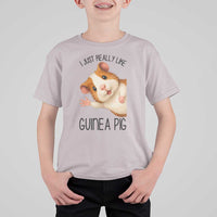 I Just Really Like Guinea Pigs T Shirt For Kid Funny Cavy Lover - Wonder Print Shop